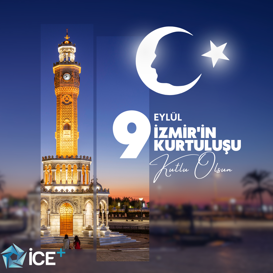 9 Eylül İzmir’in Düşman İşgalinden Kurtuluşu Kutlu olsun!